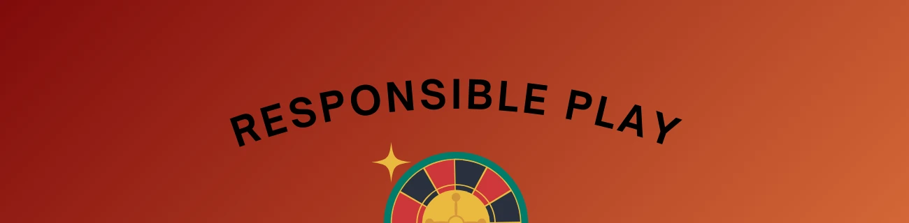 Responsible Play